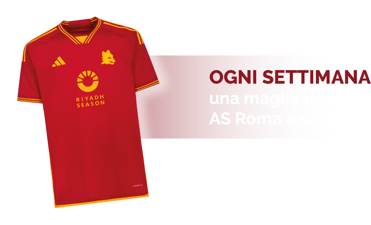 Ogni settimana una maglia ufficiale AS Roma a scelta